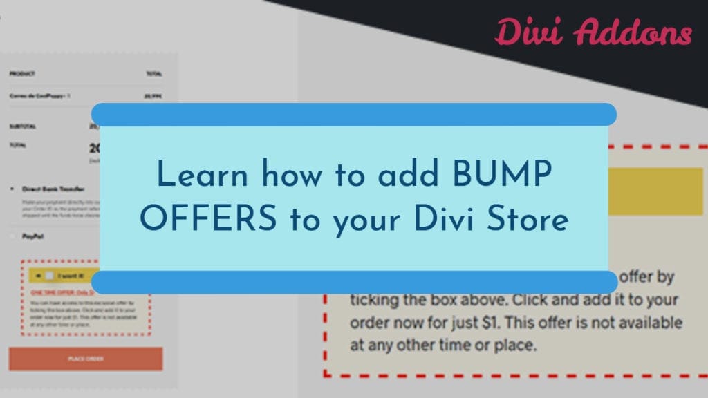 Learn how to add bump offers to your Divi store using a free plugin