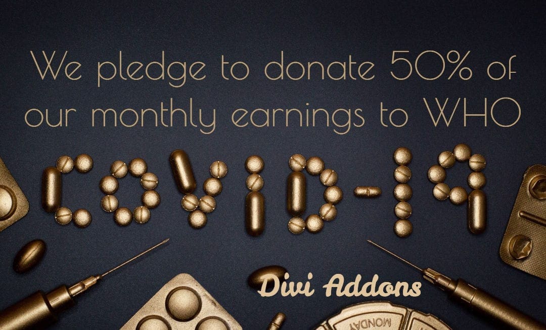 We pledge to donate 50% of our site earnings to COVID-19 Solidarity Response Fund