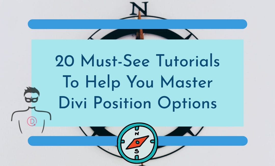Divi position options tutorials