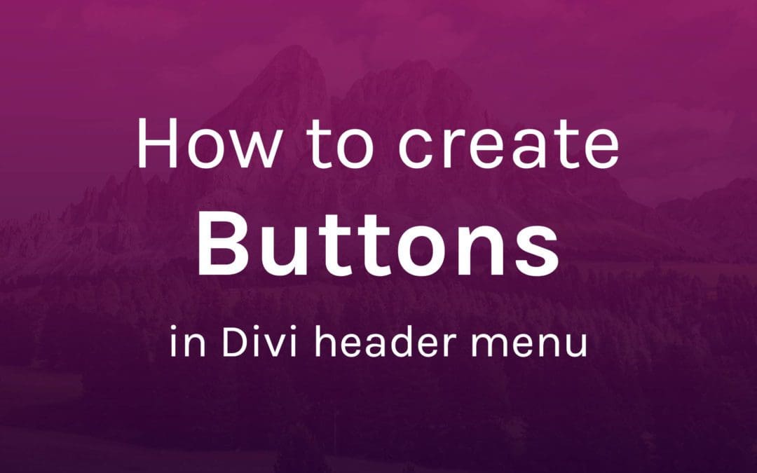 How to create buttons in Divi Menu