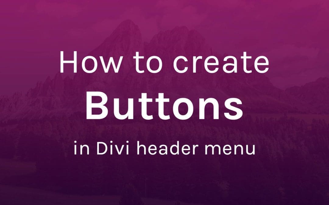 How to create buttons in Divi Menu