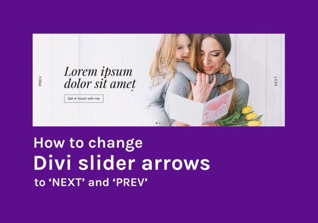 How to change Divi slider arrows to 'Next' and 'Prev'