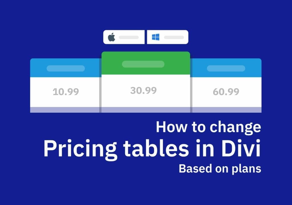 How to change pricing tables in Divi based on plans